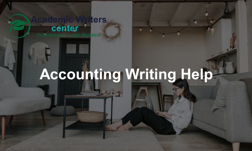 Accounting Writing Help